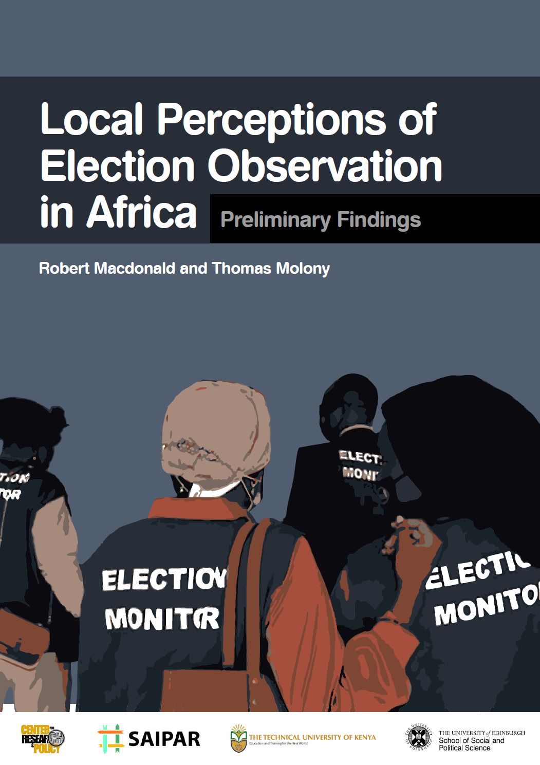 Local Perceptions of Election Observation in Africa - Preliminary Findings