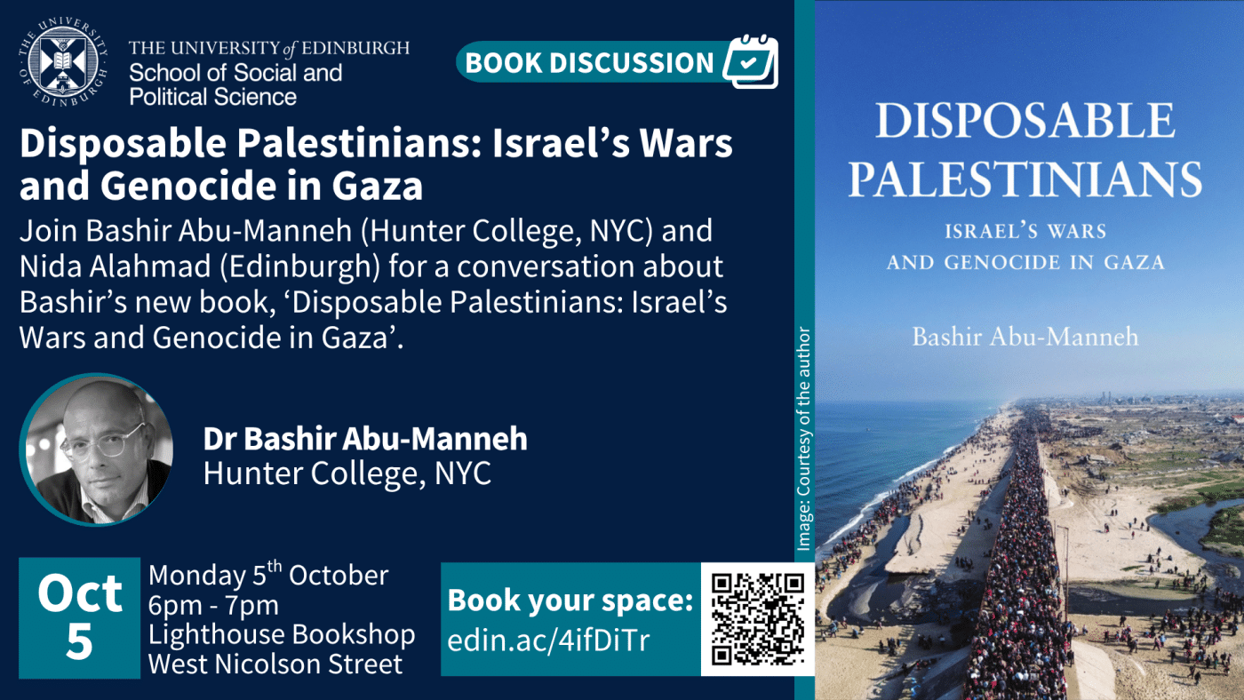 TEACH OUT: Disposable Palestinians: Israel’s Wars and Genocide in Gaza, with  Bashir Abu-Manneh &  Nida Alahmad