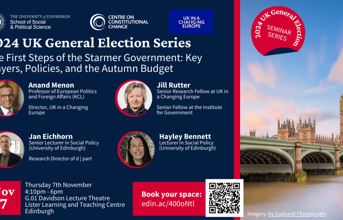 2024 UK general election series: campaign, results and implications The First Steps of the Starmer Government: Key Players, Policies, and the Autumn Budget