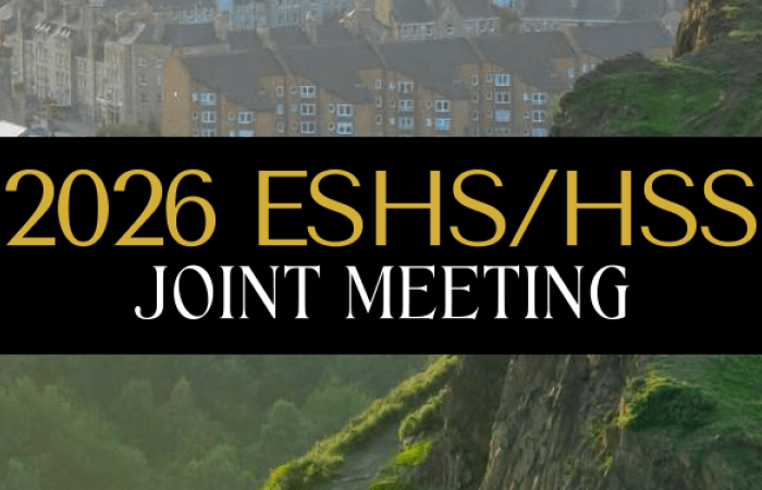An image of Edinburgh overlaid with text: 2026 ESHS/HSS Joint Meeting