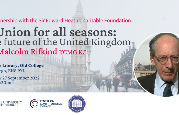 A Union for all seasons: The future of the United Kingdom, Sir Malcolm Rifkind, 27 September, 5pm, Playfair Library.